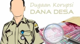 Foto Ilustrasi dugaan korupsi Dana Desa 